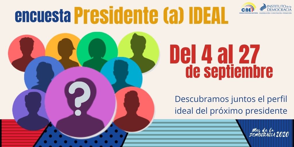 Encuesta: Presidente (a) ideal